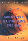 Minor League All-Star Teams, 1922-1962: Rosters, Statistics and Commentary By Jamie Selko Cover Image