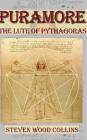 Puramore - The Lute of Pythagoras By Steven Wood Collins, Steven Wood Collins (Designed by) Cover Image