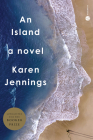 An Island: A Novel By Karen Jennings Cover Image