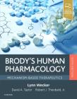 Brody's Human Pharmacology: Mechanism-Based Therapeutics Cover Image