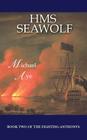 HMS Seawolf By Michael Aye Cover Image