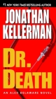 Dr. Death: An Alex Delaware Novel Cover Image