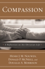 Compassion: A Reflection on the Christian Life Cover Image