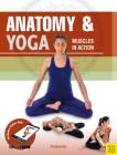 Anatomy & Yoga: Muscles in Action Cover Image