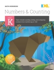 Kindergarten Numbers and Counting Workbook (IXL Workbooks) By IXL Learning Cover Image