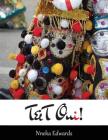 T&t Oui! By Nneka Edwards Cover Image
