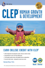 Clep(r) Human Growth & Development, 10th Ed., Book + Online (CLEP Test Preparation) Cover Image