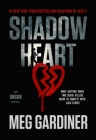 Shadowheart By Meg Gardiner Cover Image