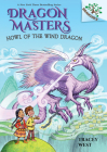 Howl of the Wind Dragon: A Branches Book (Dragon Masters #20) By Tracey West, Graham Howells (Illustrator) Cover Image