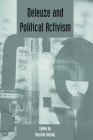 Deleuze and Political Activism (Deleuze Studies Special Issues) By Marcelo Svirsky (Editor) Cover Image