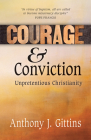 Courage and Conviction: Unpretentious Christianity Cover Image