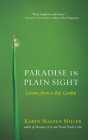 Paradise in Plain Sight: Lessons from a Zen Garden Cover Image