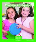 Trabajo En Equipo (Wonder Readers Spanish Early) By Helen Gregory Cover Image