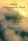 Burnie: Encouraged to Teach By Ronna M. Bacon Cover Image