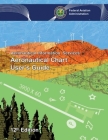 Aeronautical Chart User's Guide By Federal Aviation Administration Cover Image