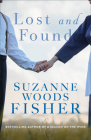 Lost and Found By Suzanne Woods Fisher Cover Image
