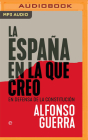La España En La Que Creo: En Defensa de la Constitución Cover Image