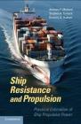Ship Resistance and Propulsion: Practical Estimation of Ship Propulsive Power Cover Image