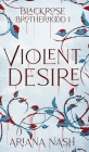 Violent Desire By Ariana Nash Cover Image