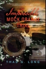 The Impossible Mock Orange Trial Cover Image