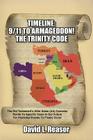 Timeline: 9/11 TO ARMAGEDDON!: The Old Testament's After Adam (AA) Calendar Points To Specific Years In Our Future For Predicted By David L. Reasor Cover Image