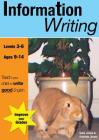 Information Writing (9-14 years): Teach Your Child To Write Good English Cover Image