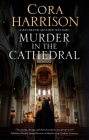 Murder in the Cathedral (Reverend Mother Mystery #9) By Cora Harrison Cover Image