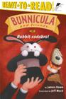Rabbit-cadabra!: Ready-to-Read Level 3 (Bunnicula and Friends #4) By James Howe, Jeff Mack (Illustrator) Cover Image