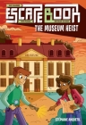 Escape Book: The Museum Heist By Stéphane Anquetil Cover Image
