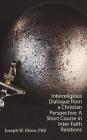 Interreligious Dialogue from a Christian Perspective: A Short Course in Inter-Faith Relations Cover Image