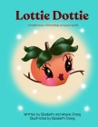 Lottie Dottie: The fruitful story of friendship and peach spirit! Cover Image
