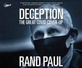 Deception: The Great Covid Cover-Up By Rand Paul, Joe Louis (Narrator) Cover Image