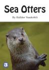 Sea Otters By Halldor Vanderbilt Cover Image