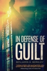 In Defense of Guilt Cover Image