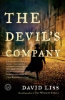 The Devil's Company: A Novel (Benjamin Weaver #3) By David Liss Cover Image