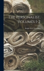 The Personalist, Volumes 1-2 Cover Image