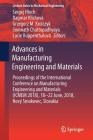 Advances in Manufacturing Engineering and Materials: Proceedings of the International Conference on Manufacturing Engineering and Materials (Icmem 201 (Lecture Notes in Mechanical Engineering) Cover Image