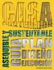 Casa Contenedor - La Alternativa Asequible y Sustentable: Guía: Plan - Diseño - Ejecución By Ricardo Solís Rizo (Editor), Roberto Ramírez Solís (Editor), Bruno Solís Almeida (Illustrator) Cover Image