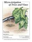 Micro-Irrigation of Trees and Vines Cover Image