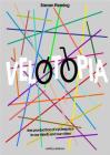 Velotopia: The Production of Cyclespace in Our Minds and Our Cities Cover Image