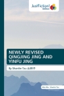 Newly Revised Qingjing Jing and Yinfu Jing By Wen Ma, Shanlin Tzu Cover Image