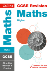 Collins GCSE Revision and Practice - New 2015 Curriculum Edition — GCSE Maths Higher Tier: All-In-One Revision and Practice By Collins UK Cover Image