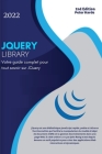 JQuery: Votre guide complet pour tout savoir sur JQuery By Peter Harde Cover Image