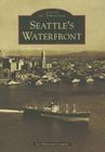 Seattle's Waterfront (Images of America) Cover Image