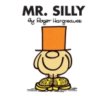 Mr. Silly (Mr. Men and Little Miss) By Roger Hargreaves Cover Image