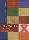 HIV/AIDS and Society in South Africa Cover Image