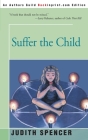 Suffer the Child Cover Image