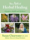 The Art of Herbal Healing: A Guide to Health and Wholeness Cover Image