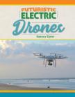 Futuristic Electric Drones Cover Image