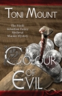 The Colour of Evil: A Sebastian Foxley Medieval Murder Mystery (Sebastian Foxley Medieval Mystery #9) Cover Image